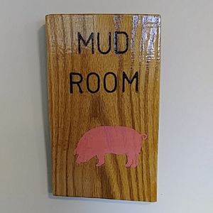 Handmade Mud Room Sign